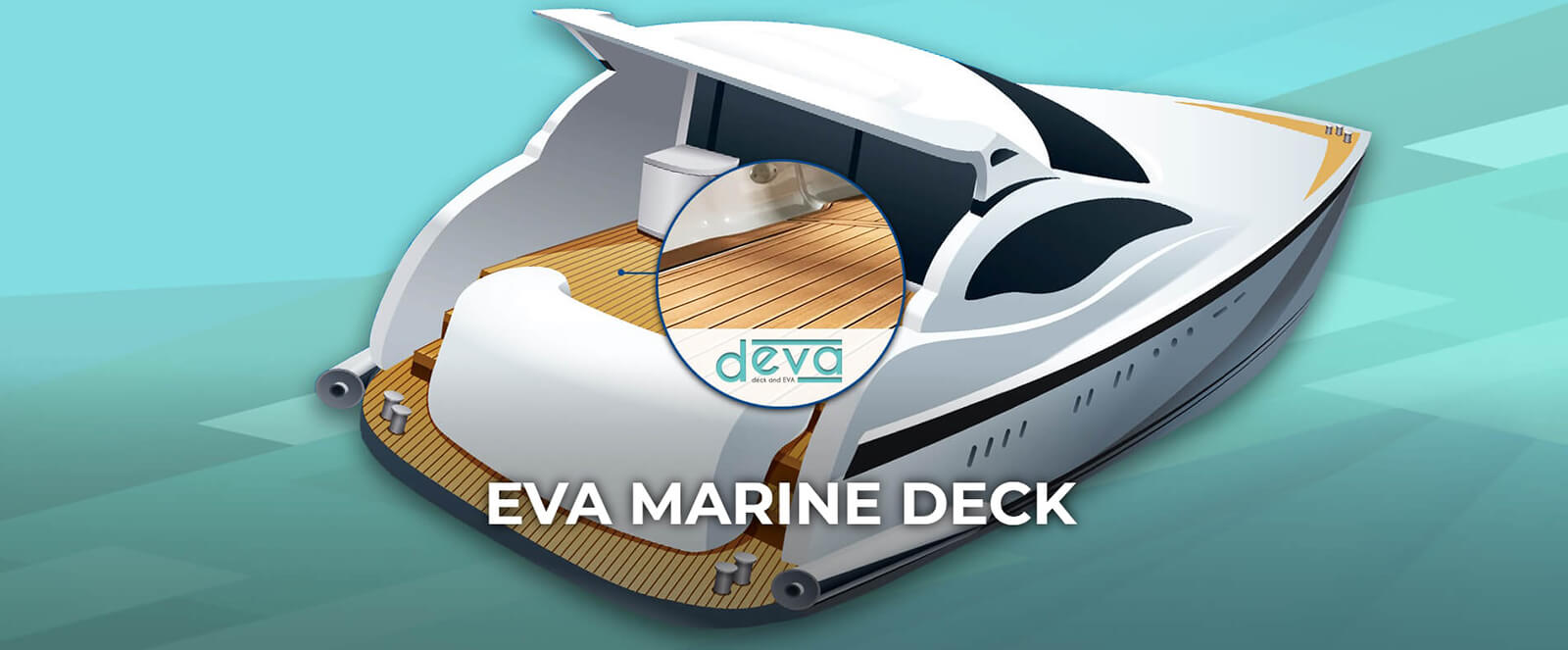 Marine Deck EVA Foam Manufacturer by EVA GLORY Industrial Co., Ltd.