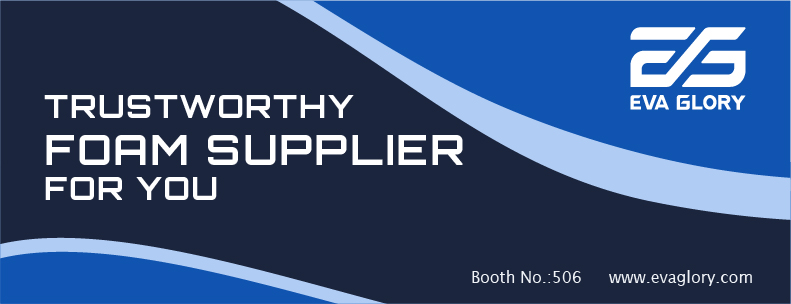 EVAGLORY Foam expo Europe 2025