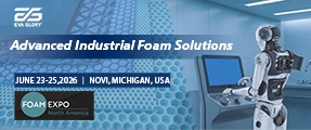 工業用泡棉解決方案│ Foam Expo North America 2026 工業用泡棉解決方案│ Foam Expo North America 2026