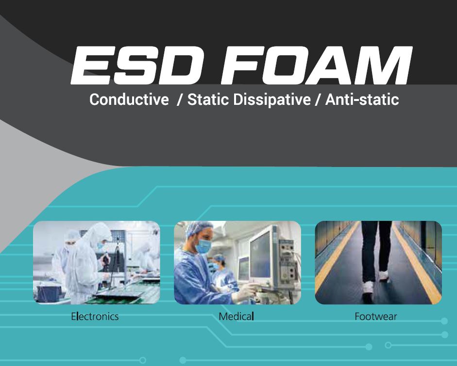 EVA GLORY ESD Foam